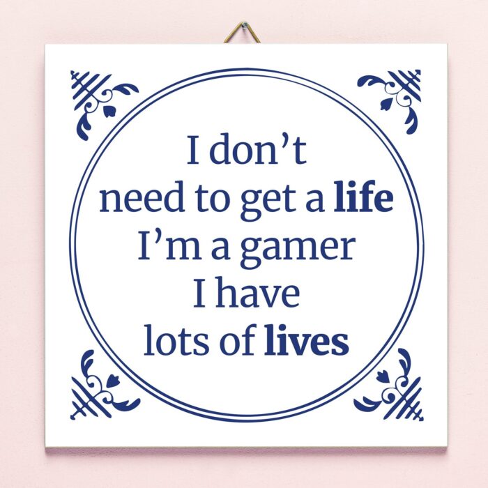 Tegeltje I&apos;m A Gamer