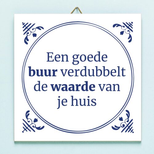 Tegeltje Een Goede Buur