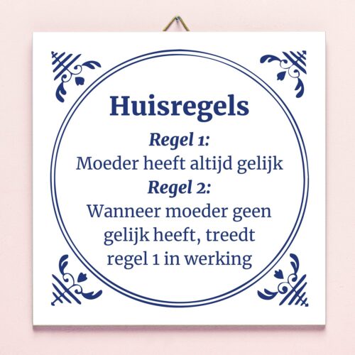 Tegeltje Moeders Huisregels